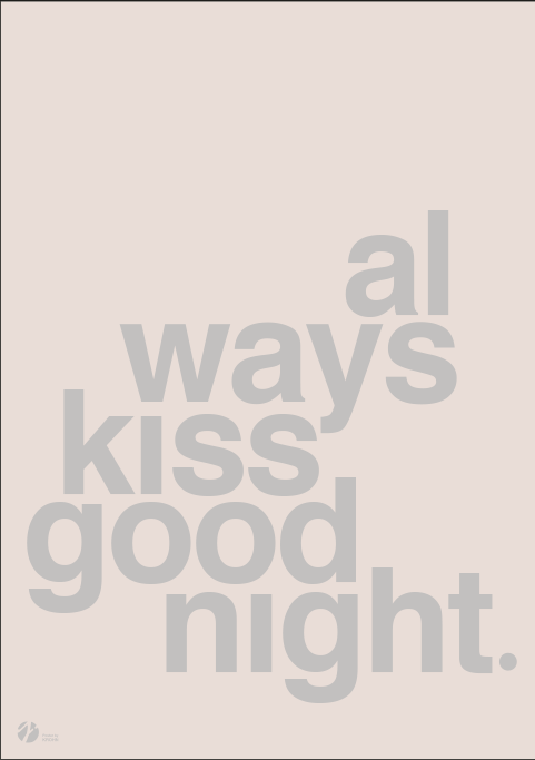 Se Always Kiss Goodnight - Rose-50 x 70 hos Picment.dk