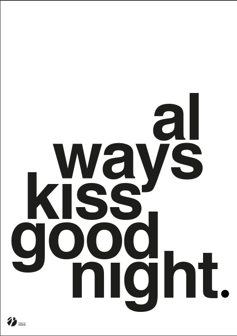 Se Always Kiss Goodnight - B/W-A3 hos Picment.dk