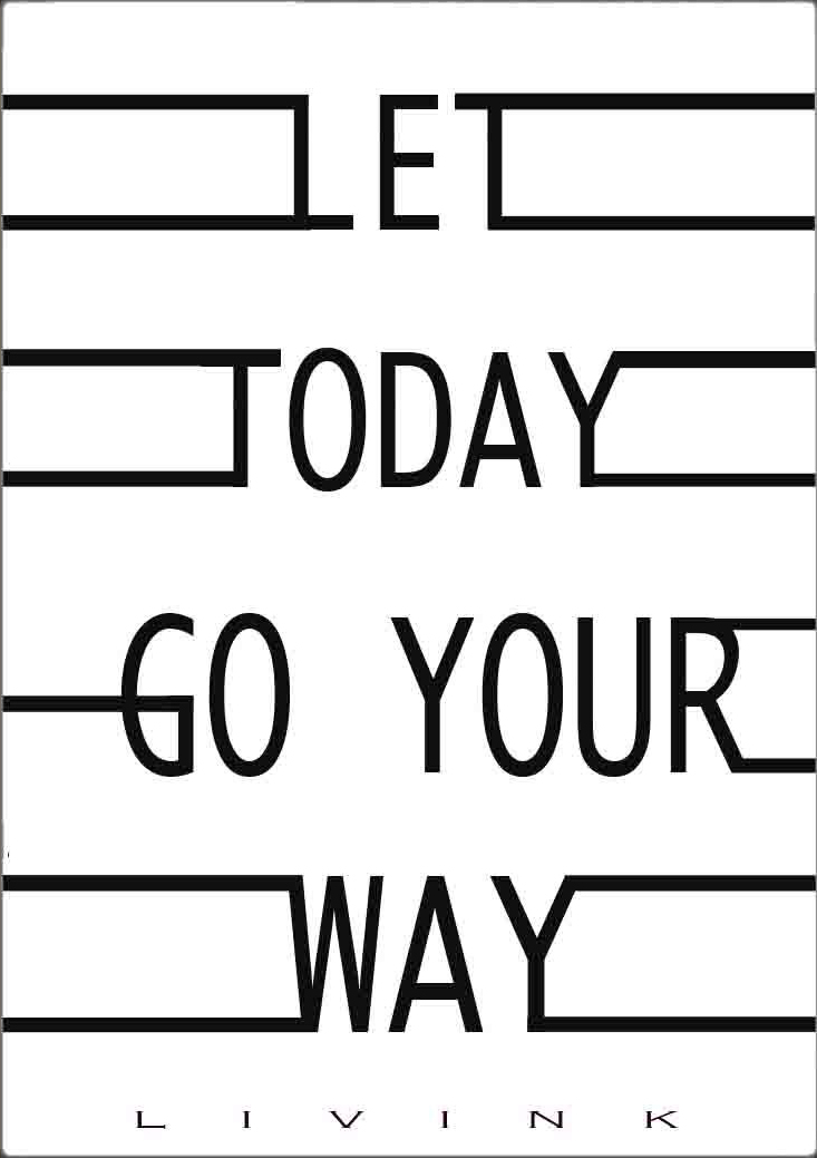 LET TODAY-50 x 70