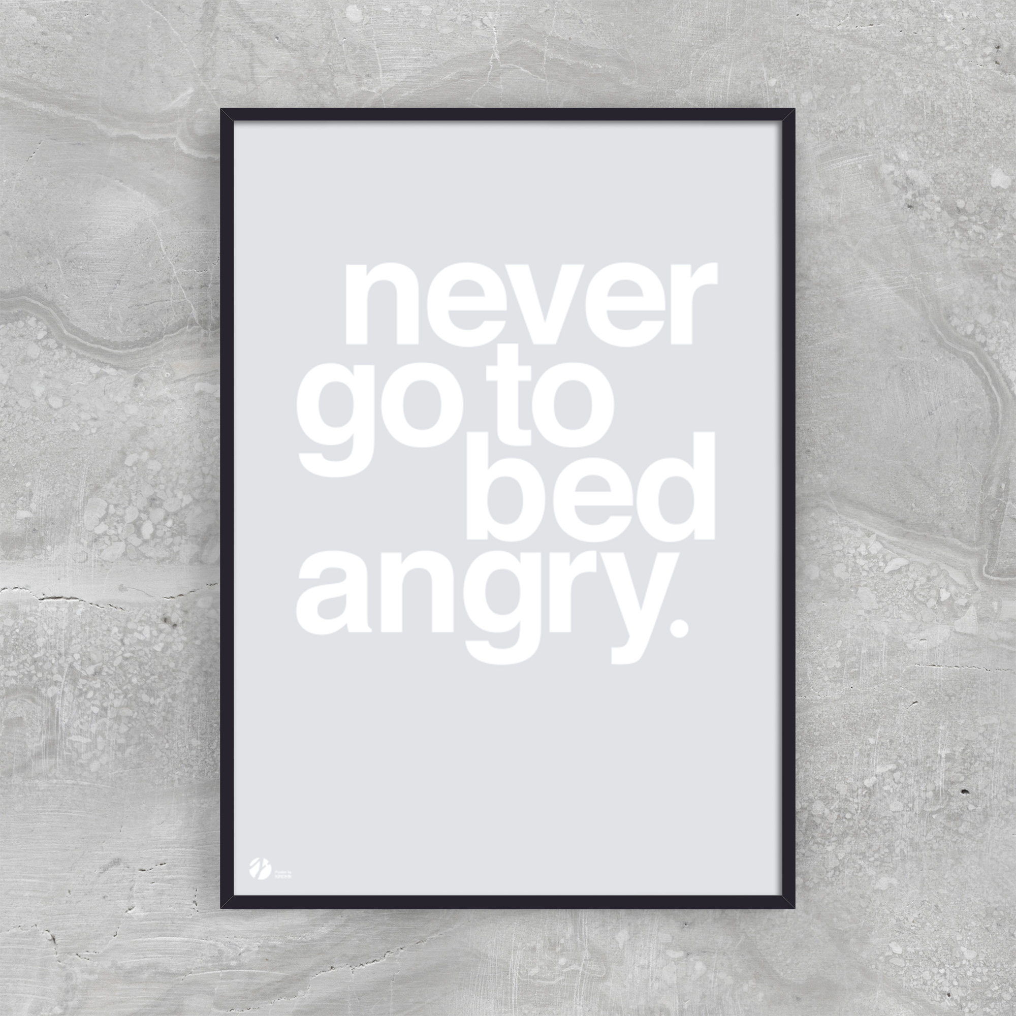 Se Never Go To Bed Angry - Grey hos Picment.dk
